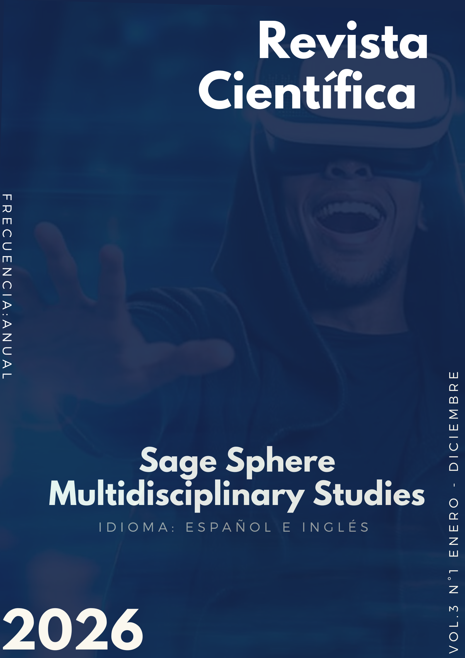 					Ver Vol. 3 Núm. 1 (2026): Edición regular: Investigaciones Interdisciplinarias
				